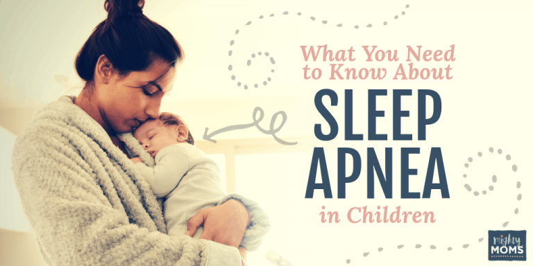 What You Need to Know About Sleep Apnea in Children • MightyMoms.club