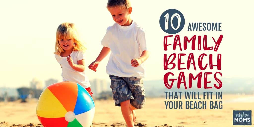 10 Awesome Family Beach Games That Will Fit in Your Beach Bag •