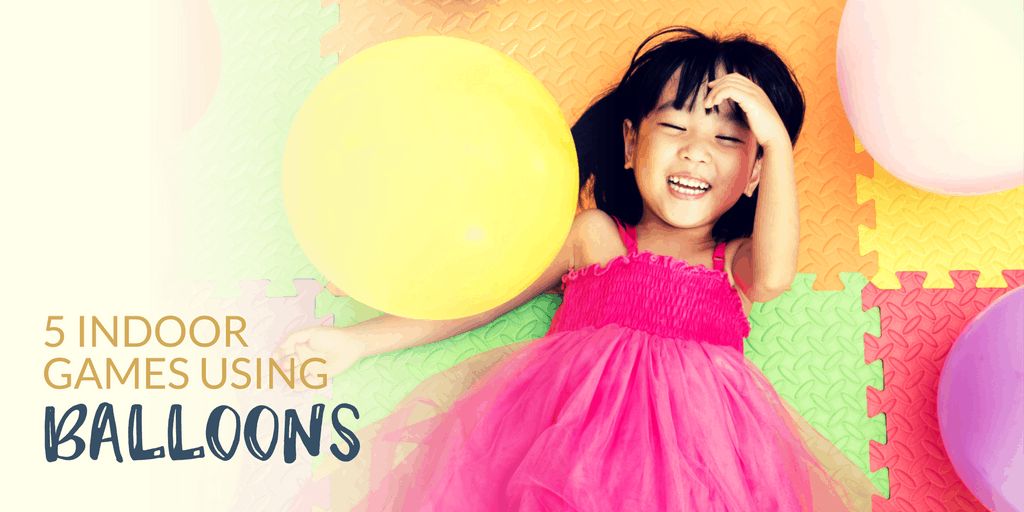 10 Fun Indoor Games with Balloons • iHomeschool Network