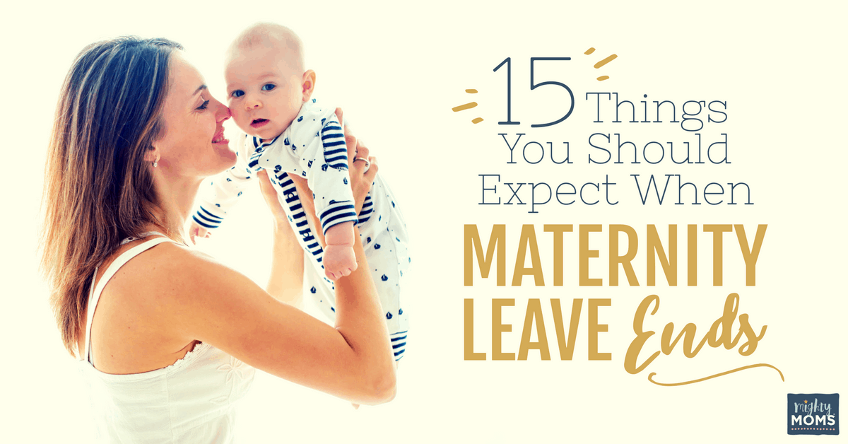 15-things-you-should-expect-when-maternity-leave-ends-the-mighty-moms