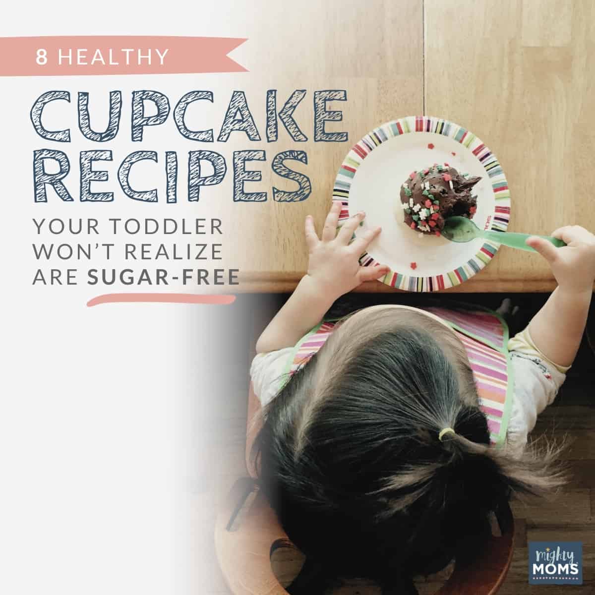 https://www.mightymoms.club/wp-content/uploads/2019/04/healthy-cupcakes-2021-R-Featured.jpg